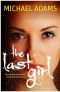 [The Last Trilogy 01] • The Last Girl